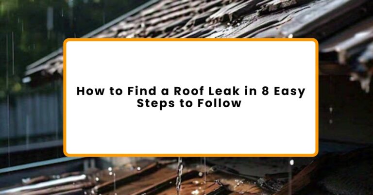 finding roof leakage in 8 easy steps